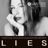 Lies (feat. Asia Yarwood) - EP