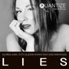 Lies (feat. Asia Yarwood) - EP, 2018