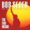 Sightseeing - Bob Seger & The Silver Bullet Band lyrics