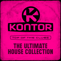 Verschiedene Interpreten - Kontor Top of the Clubs - The Ultimate House Collection artwork