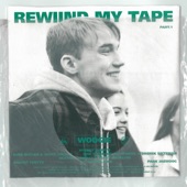 Rewind My Tape, Pt . 1 - EP artwork