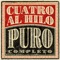 Tranquilo Campeón - Cuatro Al Hilo lyrics