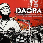 Daora: Underground Sounds of Urban Brasil HipHop, Beats, Afro & Dub artwork