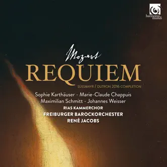 Mozart: Requiem, K. 626 (Süssmayr / Dutron 2016 Completion) by René Jacobs, RIAS Kammerchor & Freiburger Barockorchester album reviews, ratings, credits