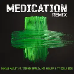Medication (Remix) [feat. Stephen Marley, Wiz Khalifa & Ty Dolla $ign] - Single - Damian Jr Gong Marley