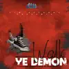 Walk Ye Demon (Radio Edit) [feat. Thabza Berry, Ndlovukazi, & Atalia Mo ] - Single album lyrics, reviews, download