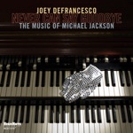 Joey DeFrancesco - The Way You Make Me Feel
