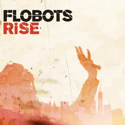 Rise (Radio Edit) - Single - Flobots