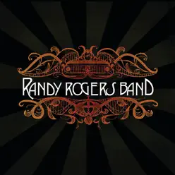 Randy Rogers Band - Randy Rogers Band