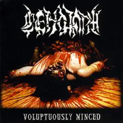 Voluptuously Minced - Cenotaph