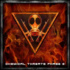 Chemical Threats : Phase 3 by Mission : Infect album reviews, ratings, credits