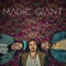 Set on Fire - MAGIC GIANT lyrics