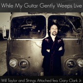 While My Guitar Gently Weeps Live (feat. Gary Clark Jr.) [Live] artwork