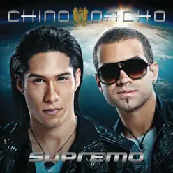 Supremo (International Versión) - Chino & Nacho