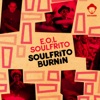 Soulfrito Burnin' - EP, 2018