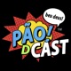 PãoDCast™