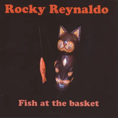 Fish at the Basket - Rocky Reynaldo