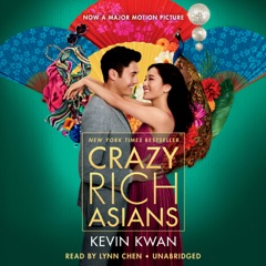 Crazy Rich Asians (Unabridged)