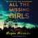 Megan Miranda - All the Missing Girls (Unabridged)