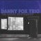 Fat Frog - Danny Fox Trio lyrics