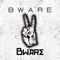 Bware - Bware lyrics