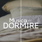 Musica Per Dormire In Meno Di 5 Minuti - 22 Canzoni Rilassanti con Suoni della Natura artwork