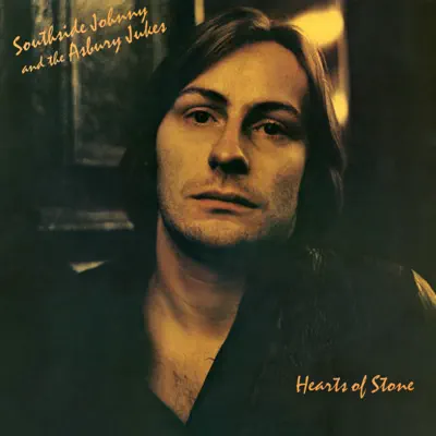 Hearts of Stone (Remastered) - Southside Johnny