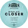 Closer - Single album lyrics, reviews, download