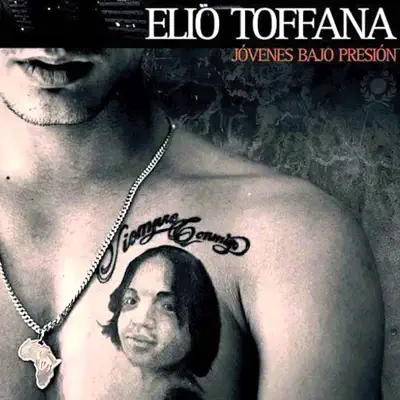 Jóvenes Bajo Presión (feat. Dano, Joka & K-Lifa) - EP - Elio Toffana