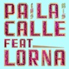 Mexican Institute of Sound - Pa' La Calle (feat. Lorna)