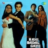 Rahi Badal Gaye (Original Motion Picture Soundtrack) - EP