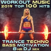 Workout Music 2019 Top 100 Hits: Trance Techno Bass Motivation 8 Hr DJ Mix artwork