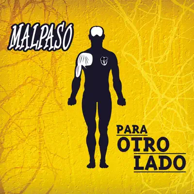 Para Otro Lado - Malpaso Para Otro Lado - Malpaso