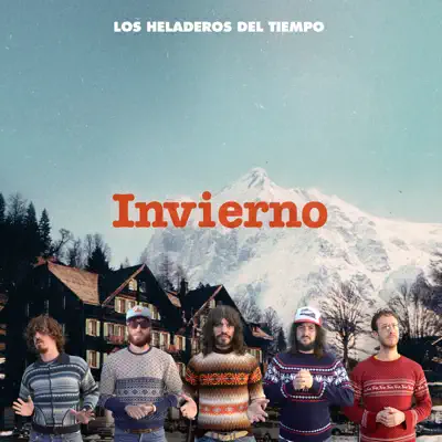 Invierno - Single - Los Heladeros del Tiempo
