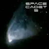 Space Cadet 5 - Single album lyrics, reviews, download