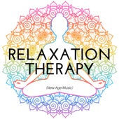 Relaxation Therapy (New Age Music) - Meditation & Yoga Music, Asian Songs, Buddhist Music artwork