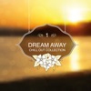 Dream Away - Chill Out Collection, Vol. 01, 2015