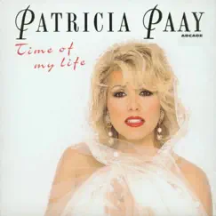 Time of My Life by Patricia Paay album reviews, ratings, credits