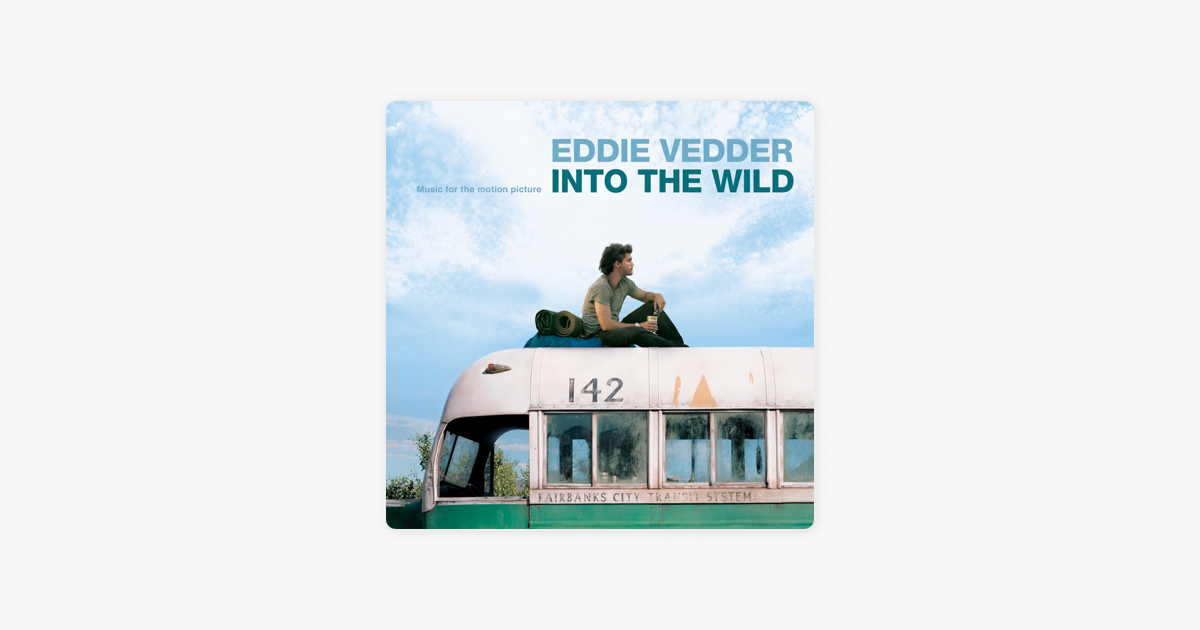 Into The Wild Music For The Motion Picture Von Eddie Vedder