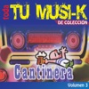 Tu Musi-K Cantinera, Vol. 3