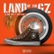 Land of the Gz (feat. Baby Eazy-E) - OG Semi-Auto lyrics