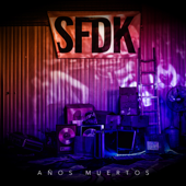 Años Muertos (feat. Shabu) - SFDK