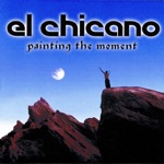 El Chicano - Song for My Father