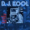 Kool and the Godfather - DJ Kool lyrics