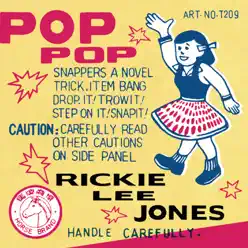 Pop Pop - Rickie Lee Jones