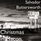 Christmas on Zebulon Road - Salvador Buttersworth lyrics