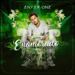 Enamorado - Single - Enyer One Enamorado - Single - Enyer One