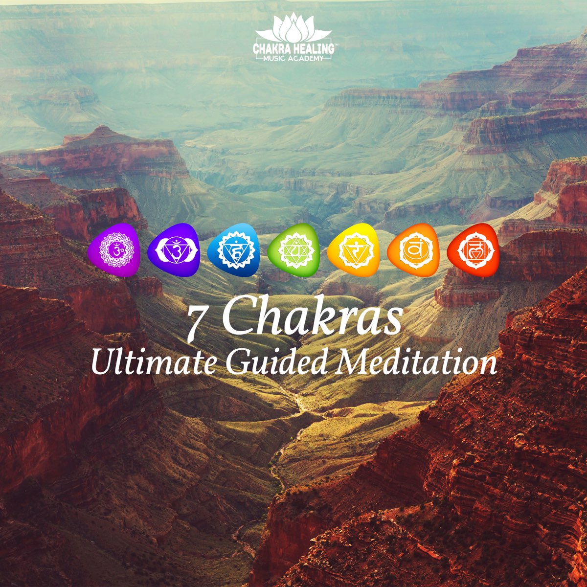 ‎Chakra Healing Music Academyの「7 Chakras Ultimate Guided Meditation ...