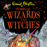 Enid Blyton - Stories of Wizards and Witches: Contains 25 Classic Blyton Tales (Unabridged) artwork