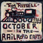 Tom Russell - When the Road Gets Rough